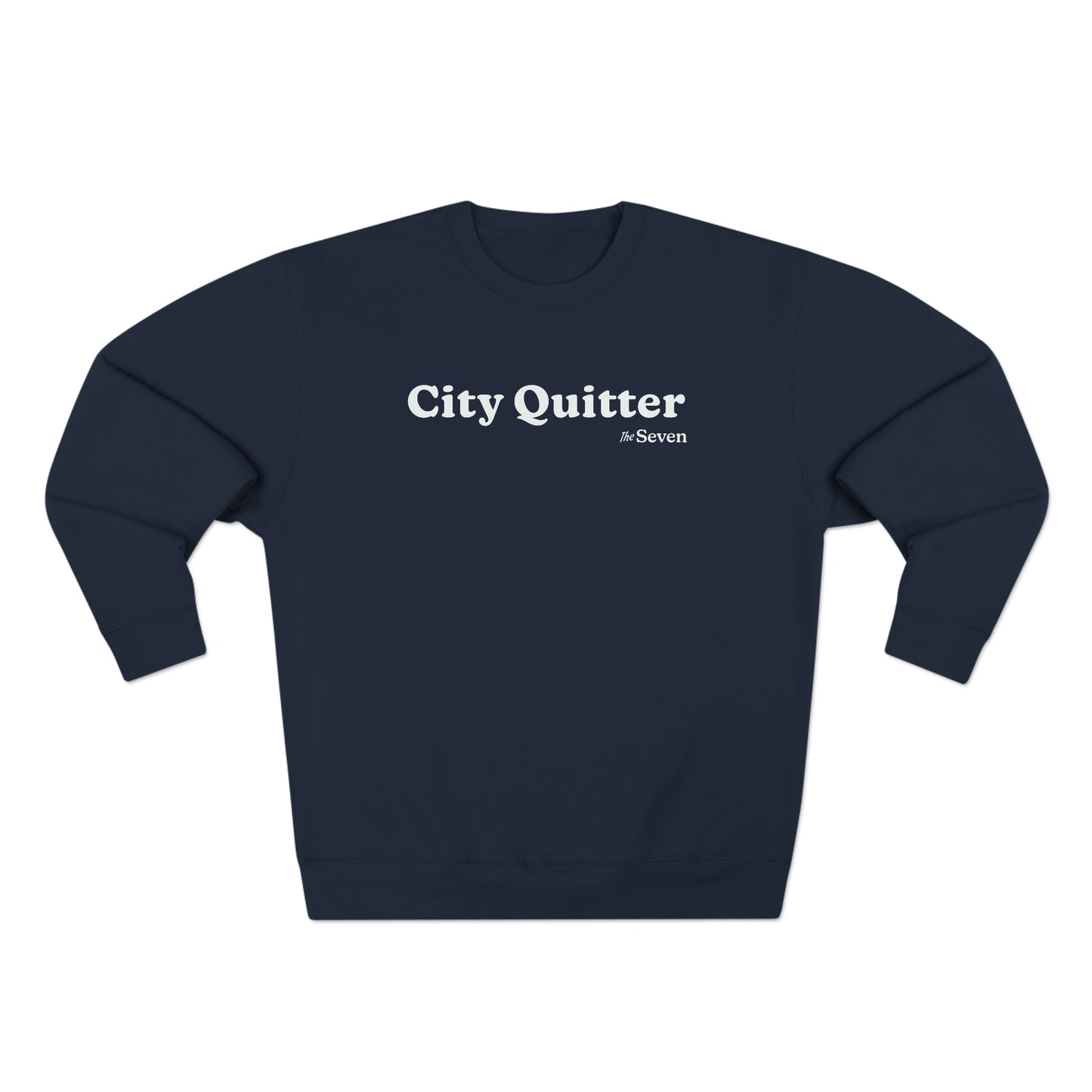 City Quitter - Unisex Crewneck